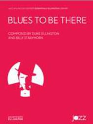 Blues to Be There Jazz Ensemble sheet music cover Thumbnail